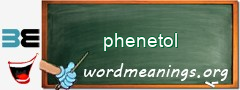WordMeaning blackboard for phenetol